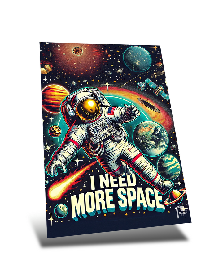 Cosmic Astronaut | Funny Quote | Metal Poster